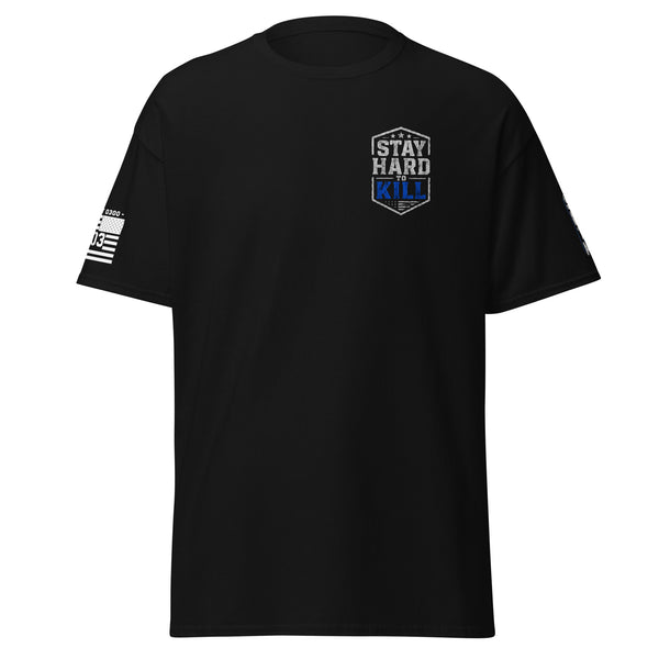 Stay Hard To Kill T-Shirt