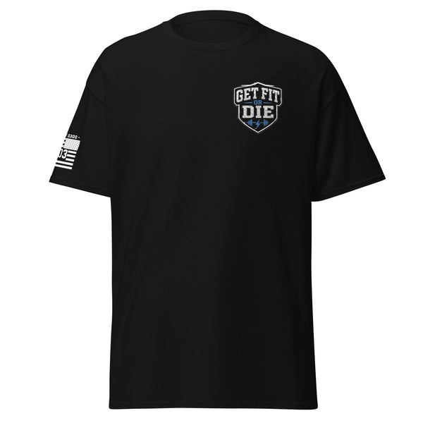Get Fit or Die T-Shirt