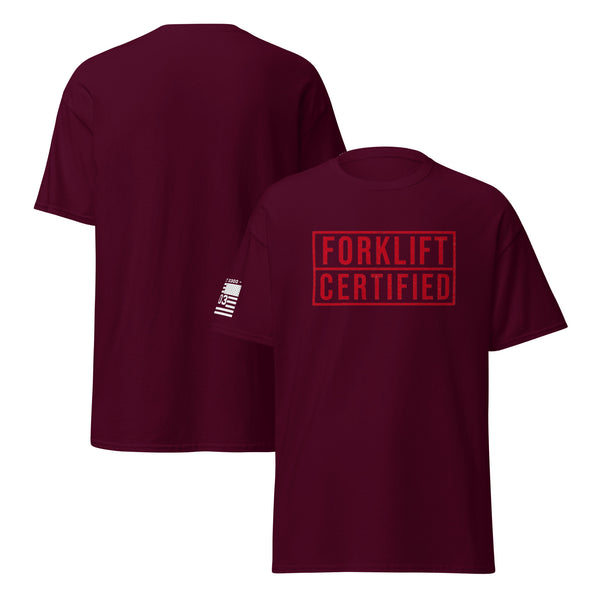 Forklift Certified T-shirt