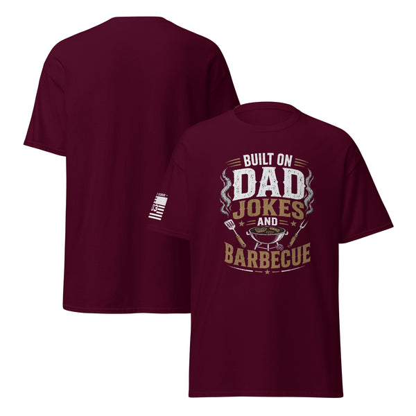 Built on Dad Jokes and Barbecue T-shirt