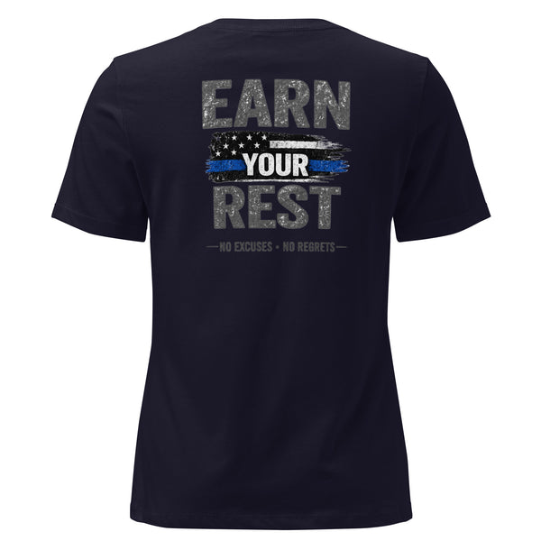 Earn Your Rest Women's T-Shirt